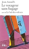 voir fiche du jeu Le voyageur sans bagage