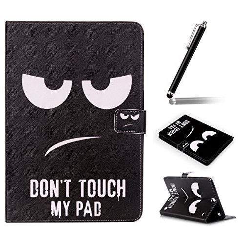 Galaxy Tab A 9.7 Hülle,Ukayfe Schwarz Augen Don't Touch My Pad Painted Schutzhülle fur Galaxy Tab A 9.7 SM-T550 Ledertasche Lederhülle Smart Case Cover,[Bunt Muster Design] Kunstleder Tasche PU Leder Schutzhülle Brieftasche Etui Schale Hülle for Galaxy Tab A (9.7 Zoll) SM-T550 mit 1 x Schwarze Eingabestift