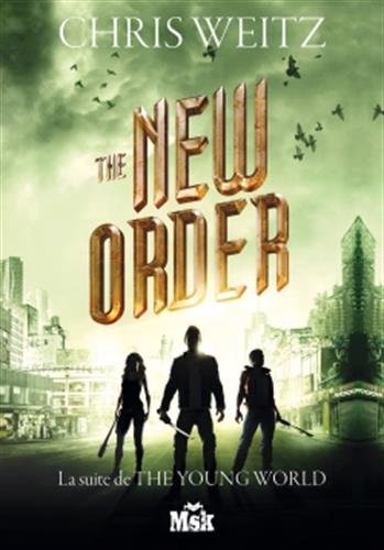 couverture de : The new order. The young world : Tome 2