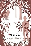 Forever (Shiver, Book 3) Forever (Shiver, Book 3)