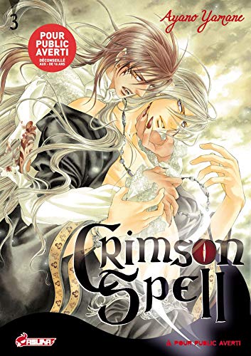 Télécharger Crimson Spell T03 PDF