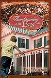 Thanksgiving at the Inn by Tim Whitney