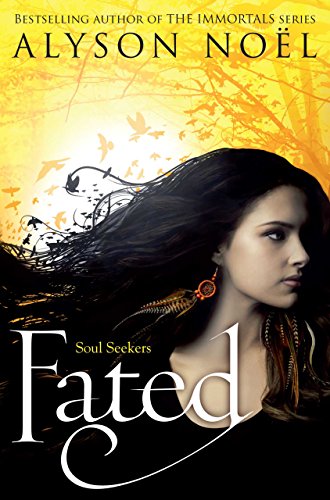 Fated (Soul Seekers Book 1) (English Edition) livre