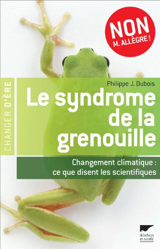 couverture de : Le syndrome de la grenouille