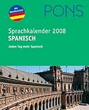 PONS Sprachkalender Spanisch 2008: Abreißkalender by 