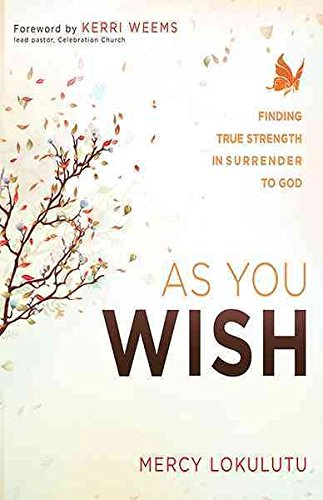 [(As You Wish)] [By (author) Mercy Lokulutu] published on (October, 2013)