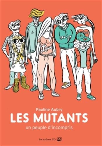 Les  mutants : un peuple d'incompris