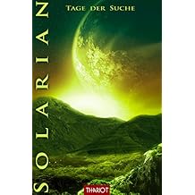Solarian. Tage der Suche (Solarian-Saga 5)