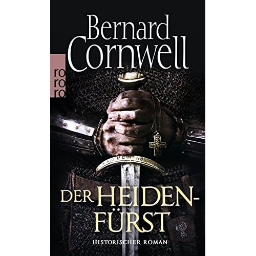 Der Heidenfürst (Die Uhtred-Saga, Band 7)