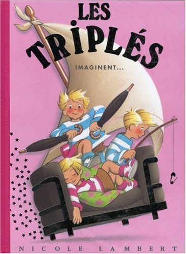 <a href="/node/24902">Les triplés imaginent</a>