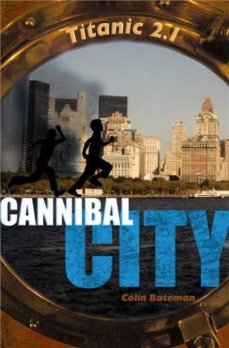 couverture de : Cannibal City