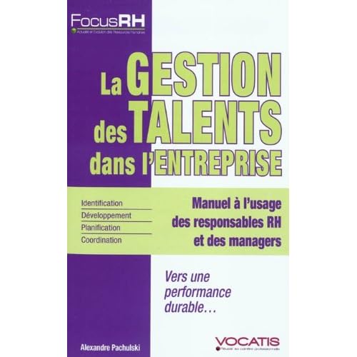 La gestion des talents dans l'entreprise