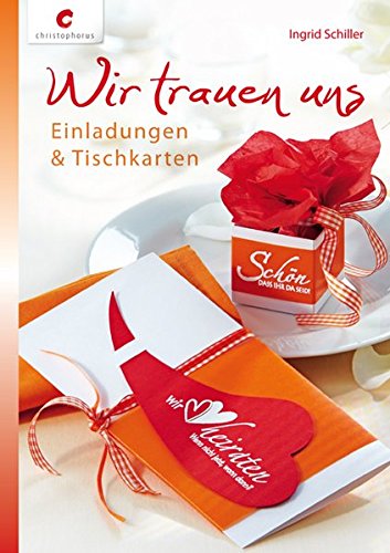 Preisvergleich Produktbild Wir trauen uns: Einladungen & Tischkarten