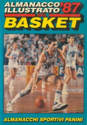 Almanacco illustrato del basket 1987. Almanacco illustrato del basket 1987.