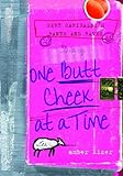 Gert Garibaldi's Rants and Raves: One Butt Cheek at a Time (English Edition) by Amber Kizer