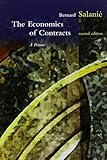 The Economics of Contracts: A Primer, 2nd Edition (Mit Press) by Bernard Salanie