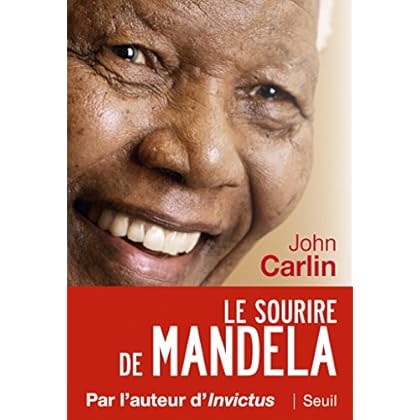 Le Sourire de Mandela Le Sourire de Mandela