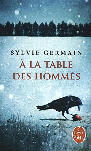 couverture de : &Agrave; la table des hommes