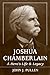 Joshua Chamberlain: A Hero's Life and Legacy (English Edition) by