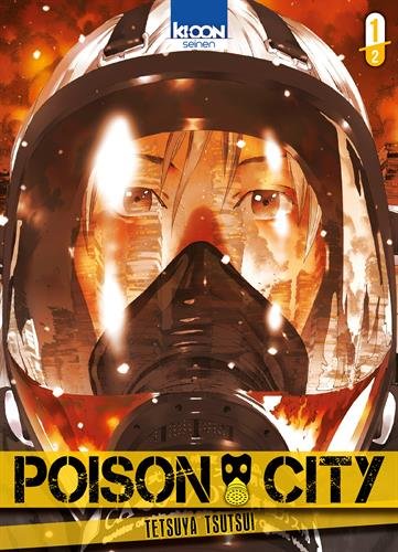 Poison City — Tome 1