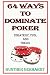 Produktbild 64 Ways to Dominate Poker