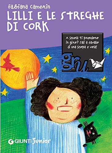 Download Lilli e le streghe di Cork (Gru. Giunti ragazzi universale. Under 8) Download Lilli e le streghe di Cork (Gru. Giunti ragazzi universale. Under 8)