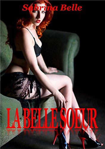 LA BELLE SOEUR gratuit