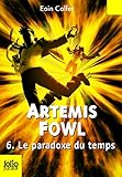Artemis Fowl, 6 : Le paradoxe du temps