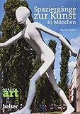Spaziergänge zur Kunst in München by