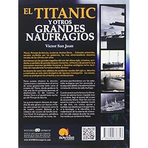 Titanic y otros grandes naufrágios,El (Historia Incógnita)