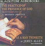 The Practice of the Presence of God and As a Man Thinketh: Library Edition The Practice of the Presence of God and As a Man Thinketh: Library Edition