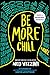 Be More Chill by Ned Vizzini