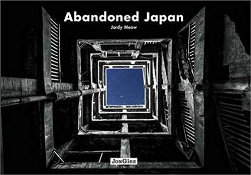 Download Abandoned Japan Download Abandoned Japan