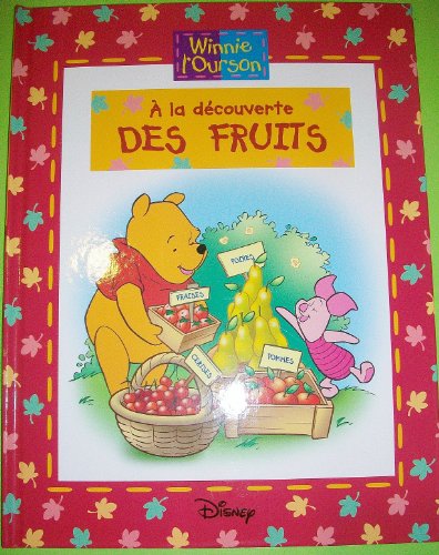 couverture de : &Agrave; la d&eacute;couverte des fruits