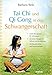 Tai Chi und Qi Gong in der Schwangerschaft: Sanfte Bewegungen für Schwangere - Bewährte Übungen für Stillzeit und Rückbildung - Wohltuende Selbst- und Partnermassagen by Barbara Reik
