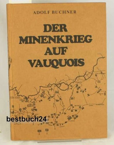 Der Minenkrieg auf Vauquois