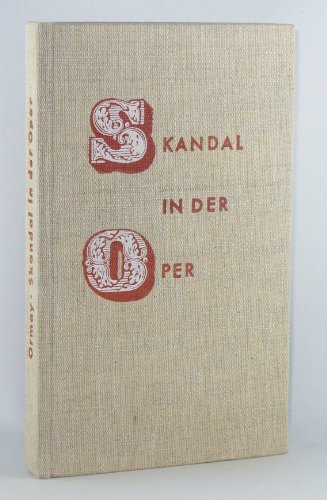 Skandal in der Oper