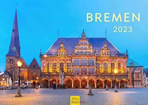 Bremen Premium Kalender 2023 DIN A4 Wandkalender Europa Deutschland 
