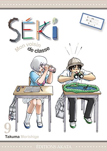 Séki, mon voisin de classe — Tome 9