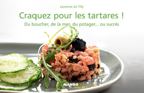 Download Craquez pour les tartares ! Download Craquez pour les tartares !