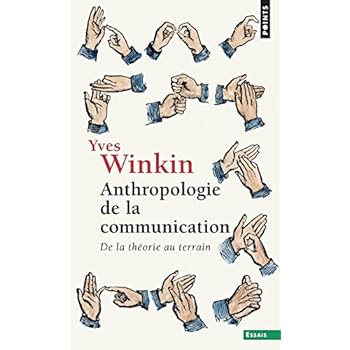 Anthropologie de la communication Anthropologie de la communication