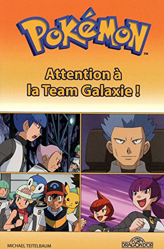 Download Pokémon - Attention à la Team Galaxie ! Download Pokémon - Attention à la Team Galaxie !