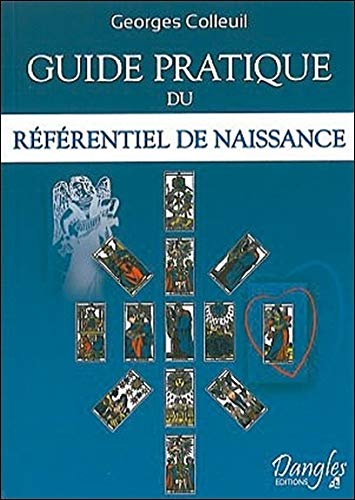 Guide pratique du référentiel de naissance Guide pratique du référentiel de naissance