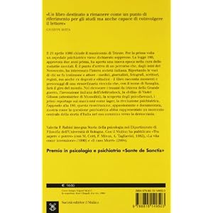 Liberi tutti. Manicomi e psichiatri in Italia: una storia del Novecento
