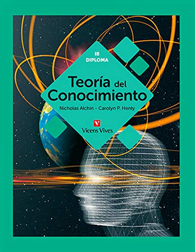 TEORIA DEL CONOCIMIENTO (IB DIPLOMA): 000001