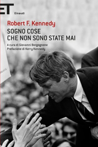 Download Sogno cose che non sono state mai: Discorsi 1964-1968 (Super ET) Download Sogno cose che non sono state mai: Discorsi 1964-1968 (Super ET)