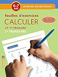 Image de Calculer CP 6-7 ans : Feuilles d'exercices 2e trimestre