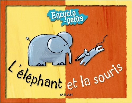 couverture de : L'&eacute;l&eacute;phant et la souris