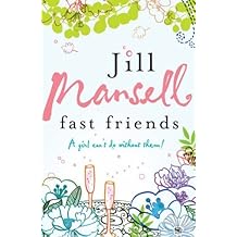 Fast Friends by Mansell, Jill (2006)