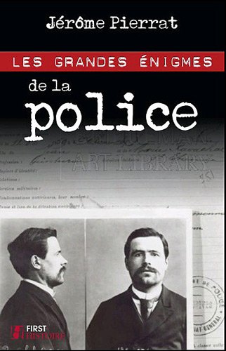 GDES ENIGMES DE LA POLICE GDES ENIGMES DE LA POLICE